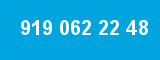 919 062 22 48